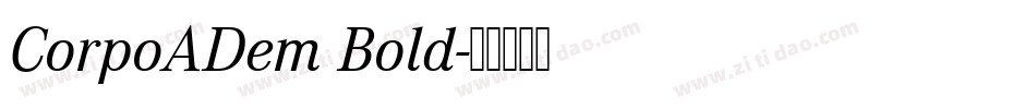 CorpoADem Bold字体转换